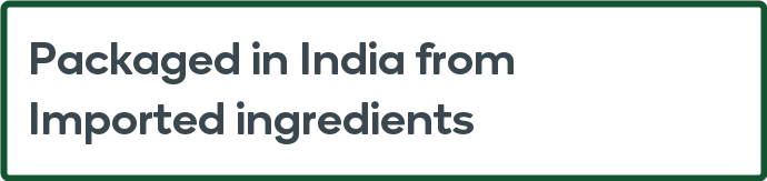 Packaged in India from Imported ingredients